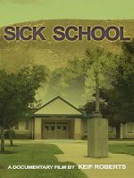 Watch Sick School Movie4k