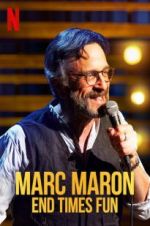 Watch Marc Maron: End Times Fun Movie4k