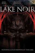 Watch Lake Noir Movie4k