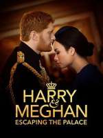 Watch Harry & Meghan: Escaping the Palace Movie4k