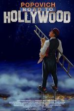 Watch Popovich: Road to Hollywood Movie4k