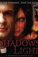 Watch Shadows Light Movie4k