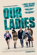 Watch Our Ladies Movie4k