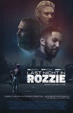 Watch Last Night in Rozzie Online Movie4k
