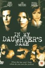 Watch In My Daughter's Name Movie4k