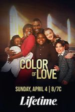 Watch The Color of Love Movie4k