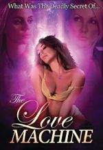 Watch The Love Machine Movie4k