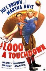 Watch $1000 a Touchdown Movie4k