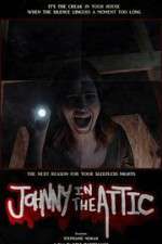 Watch Johnny in the Attic Movie4k