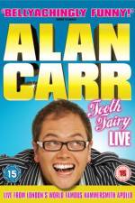 Watch Alan Carr Tooth Fairy LIVE Movie4k