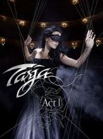 Watch Tarja: Act 1 Movie4k