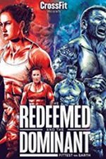 Watch The Redeemed and the Dominant: Fittest on Earth Movie4k