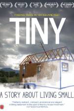 Watch TINY: A Story About Living Small Movie4k