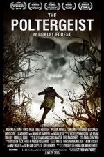 Watch The Poltergeist of Borley Forest Movie4k