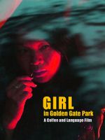 Watch Girl in Golden Gate Park Movie4k