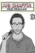 Watch Ari Shaffir: Paid Regular Movie4k