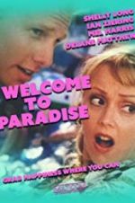 Watch Welcome to Paradise Movie4k