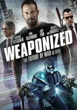 Watch WEAPONiZED Movie4k