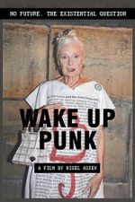 Watch Wake Up Punk Movie4k