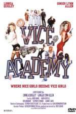 Watch Vice Academy Movie4k