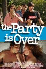 Watch The Party Is Over Movie4k