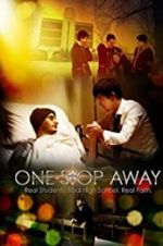 Watch One Stop Away Movie4k