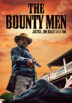 Watch The Bounty Men Movie4k