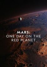 Watch Mars: One Day on the Red Planet Movie4k