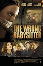 Watch The Wrong Babysitter Movie4k