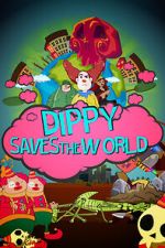 Watch Dippy Saves the World (Short 2021) Movie4k
