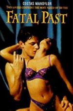 Watch Fatal Past Movie4k