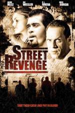 Watch Street Revenge Movie4k
