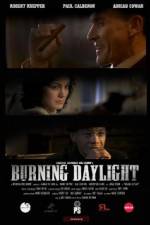 Watch Burning Daylight Movie4k