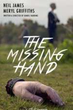 Watch The Missing Hand Movie4k