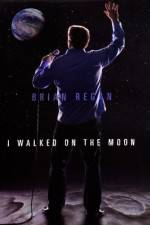 Watch Brian Regan I Walked on the Moon Movie4k