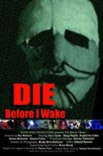 Watch Die Before I Wake Movie4k