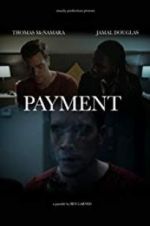 Watch Payment Movie4k