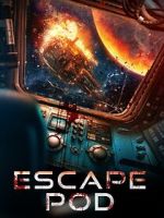 Watch Escape Pod Movie4k