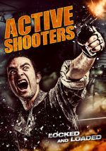 Watch Active Shooters Movie4k