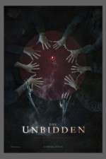 Watch The Unbidden Movie4k