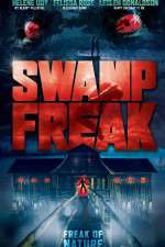 Watch Swamp Freak Movie4k