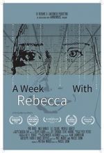 Watch A Week with Rebecca (Short 2020) Movie4k