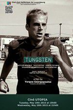 Watch Tungsten Movie4k