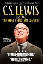 C.S. Lewis Onstage: The Most Reluctant Convert movie4k