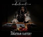 Watch Indictment: Who Is Jonathan Carter? Movie4k