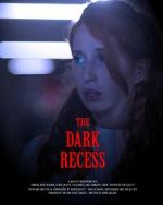 Watch The Dark Recess Movie4k