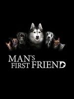 Watch Man\'s First Friend Movie4k