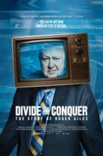 Watch Divide and Conquer: The Story of Roger Ailes Movie4k