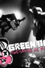 Watch Green Day Awesome As F**K Movie4k