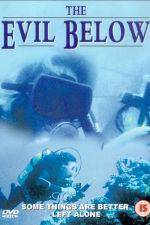 Watch Evil Below Movie4k